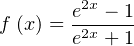 Hyperbolic tangent (Tanh)